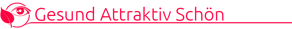Gesund Attraktiv Schön